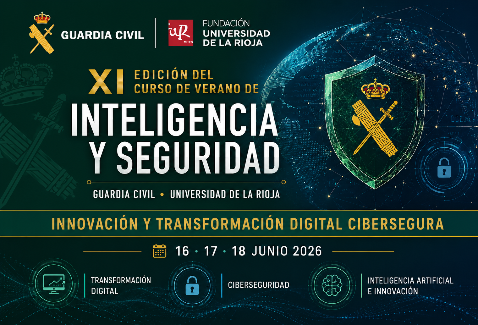 XI Edición del curso de verano de Inteligencia y Seguridad XI Edición del curso de verano de Inteligencia y Seguridad