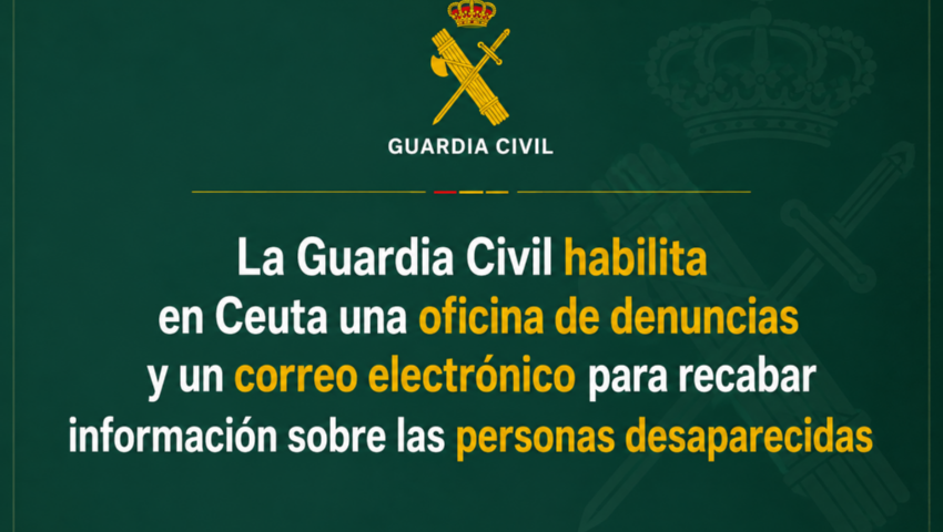 Habilitada en Ceuta una oficina de denuncias y un correo electrónico para recabar información sobre las personas desaparecidas